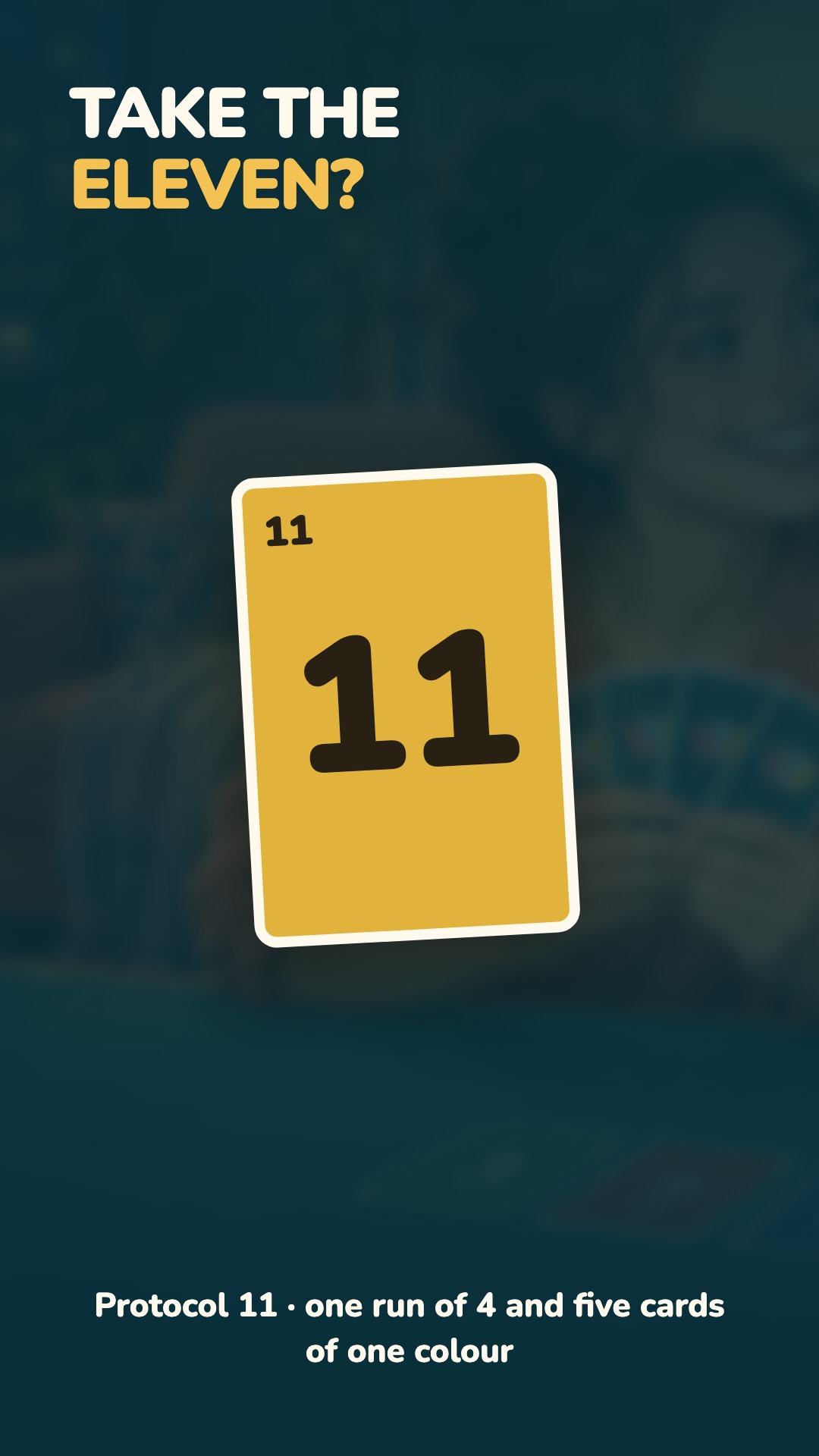 Decision poster: an illustrated eleven card under the headline TAKE THE ELEVEN?